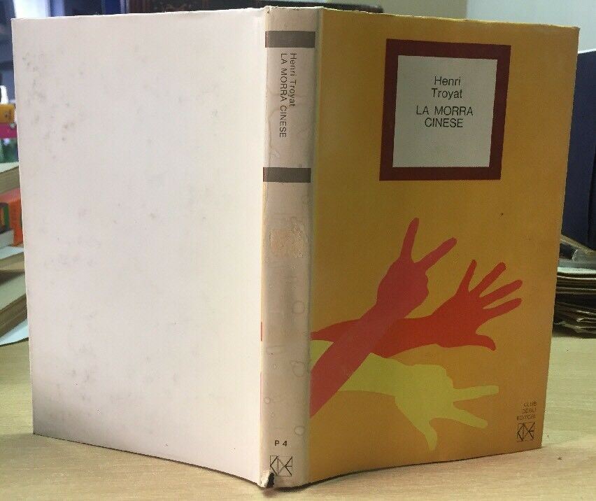LA MORRA CINESE. HENRI TROYAT CLUB  DEGLI EDITORI B387