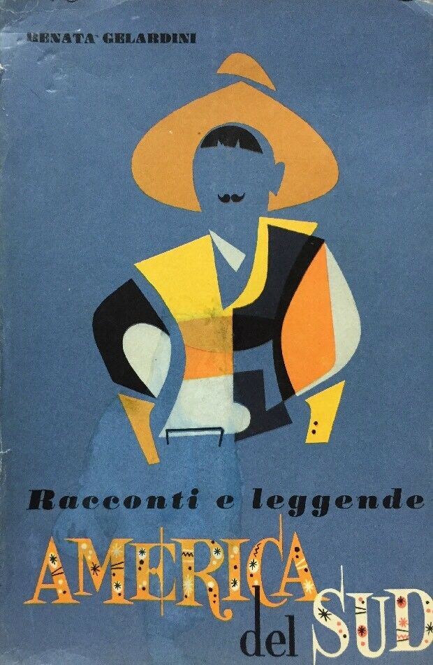 RACCONTI E LEGGENDE AMERICA DEL SUD B446
