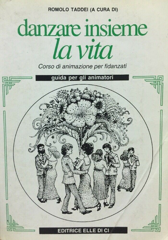 DANZARE INSIEME LA VITA CORSO DI ANIMAZIONE PER FIDANZATI B459