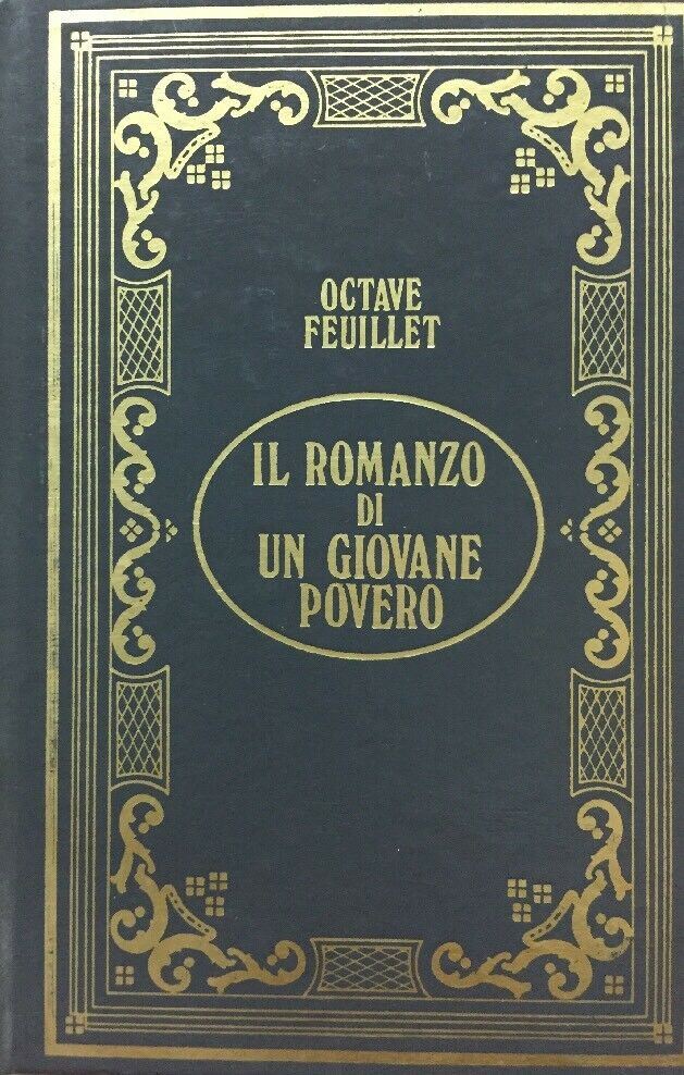 IL ROMANZO DI UN GIOVANE POVERO O. FEUILLET B518