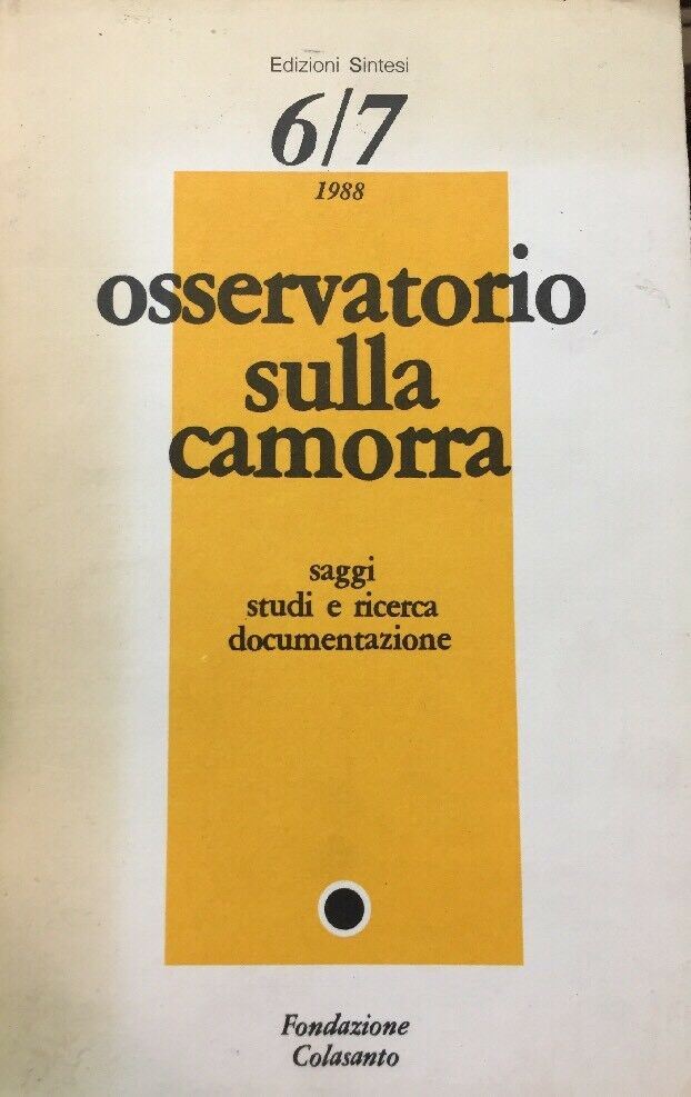 OSSERVATORIO SULLA CAMORRA 6/7 1988 B543