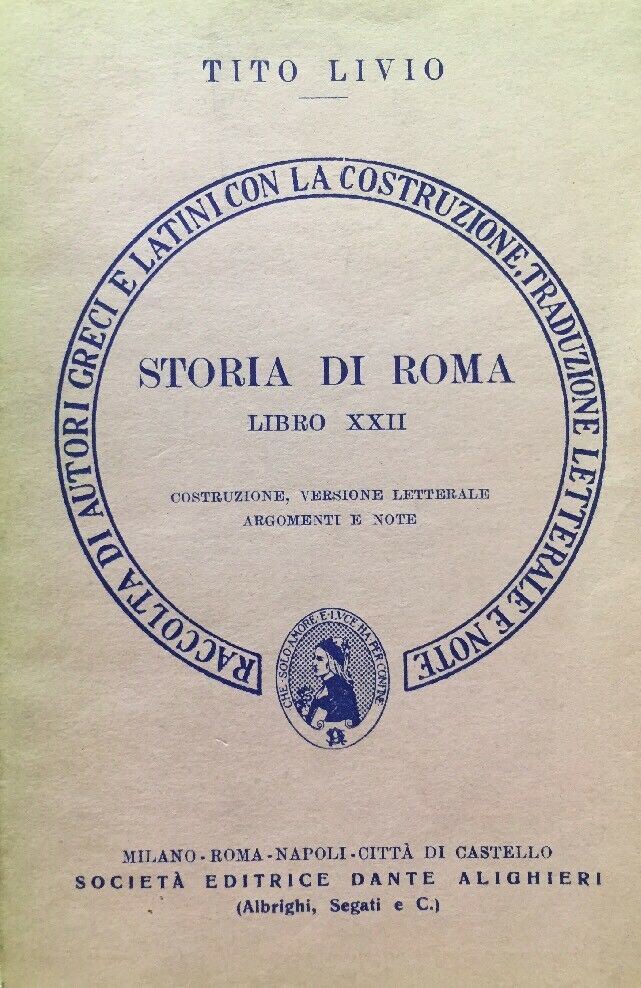 STORIA DI ROMA LIBRO XXII TITO LIVIO B592