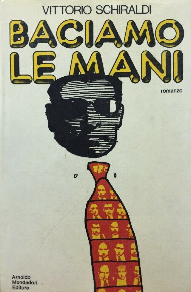 BACIAMO LE MANI Vittorio Schiraldi B596