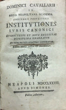 Carica l&#39;immagine nel visualizzatore di Gallery, DOMINICI CAVALLARI ISTITUTIONES IURIS CANONICI 1777 - 1785
