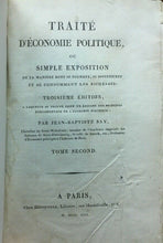 Carica l&#39;immagine nel visualizzatore di Gallery, TRAITE D’ECONOMIE POLITIQUE TOME II JEAN BAPTISTE SAY 1817
