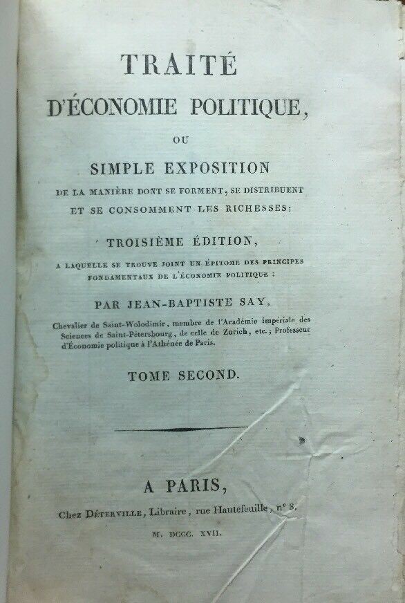 TRAITE D’ECONOMIE POLITIQUE TOME II JEAN BAPTISTE SAY 1817