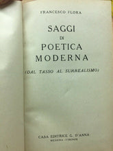 Carica l&#39;immagine nel visualizzatore di Gallery, SAGGI DI POETICA MODERNA DA TASSO AL SURREALISMO F. FLORA C276
