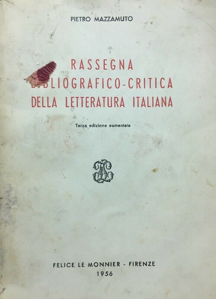 RASSEGNA BIBLIOGRAFICA CRITICA DELLA LETTERATURA ITALIANA P. MAZZAMUTO C278