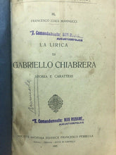 Carica l&#39;immagine nel visualizzatore di Gallery, LA LIRICA DI GABRIELLO CHIABRERA STORIA E CARATTERI F. L. MANNUCCI 1925 C291
