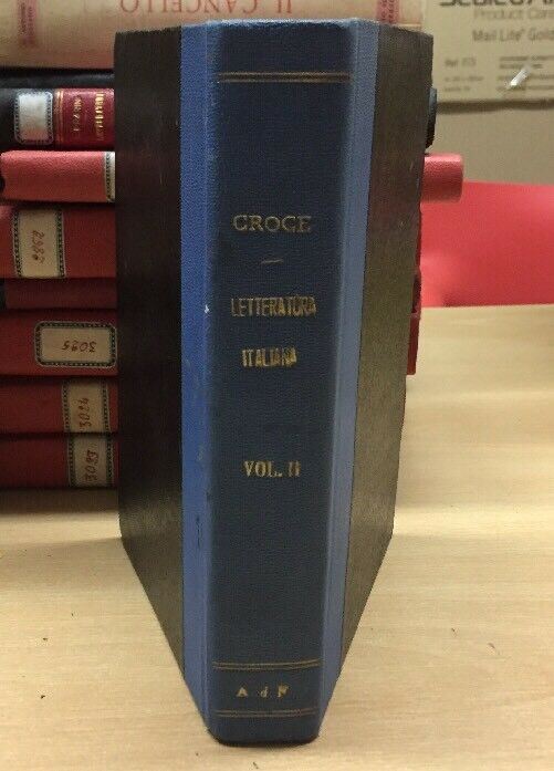 LA LETTERATURA ITALIANA VOL. II IL SEICENTO E IL SETTECENTO B. CROCE C364