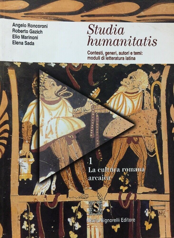 STUDIA HUMANITATIS contesti generi autori e temi di letteratura latina VOL. I