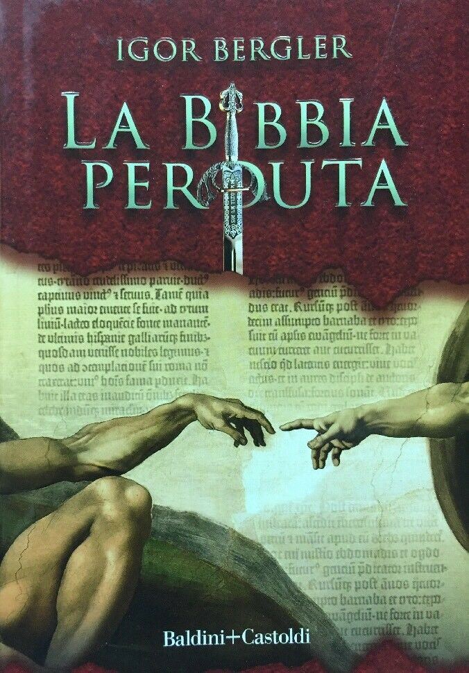 LA BIBBIA PERDUTA I. BERGLER I ED. 2008 D96