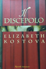 Carica l&#39;immagine nel visualizzatore di Gallery, IL DISCEPOLO E. KOSTOVA I ED. 2005 D127
