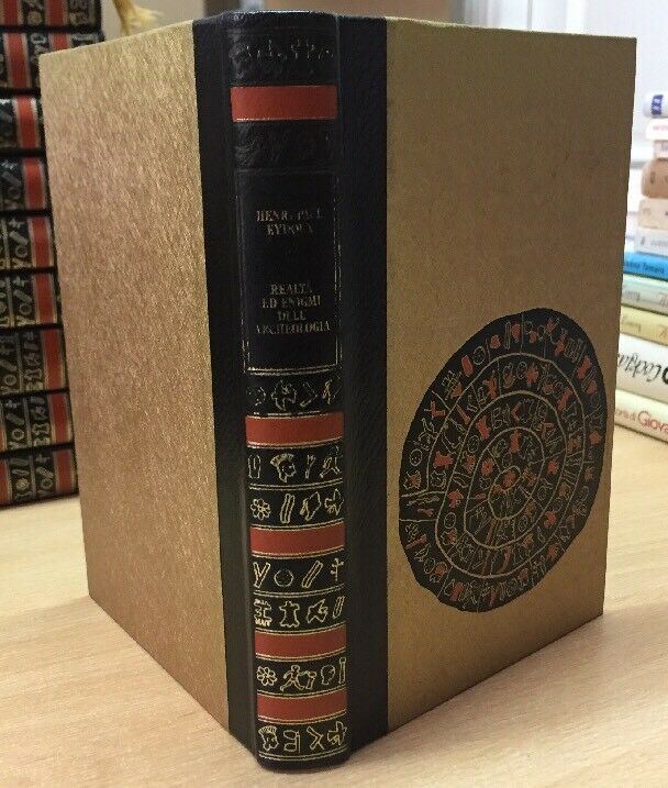 REALTÀ ED ENIGMI DELL’ARCHEOLOGIA H. P. EYDOUX FERNI