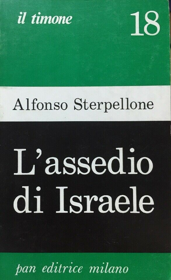 L’ASSEDIO DI ISRAELE A. STERPELLONE D343