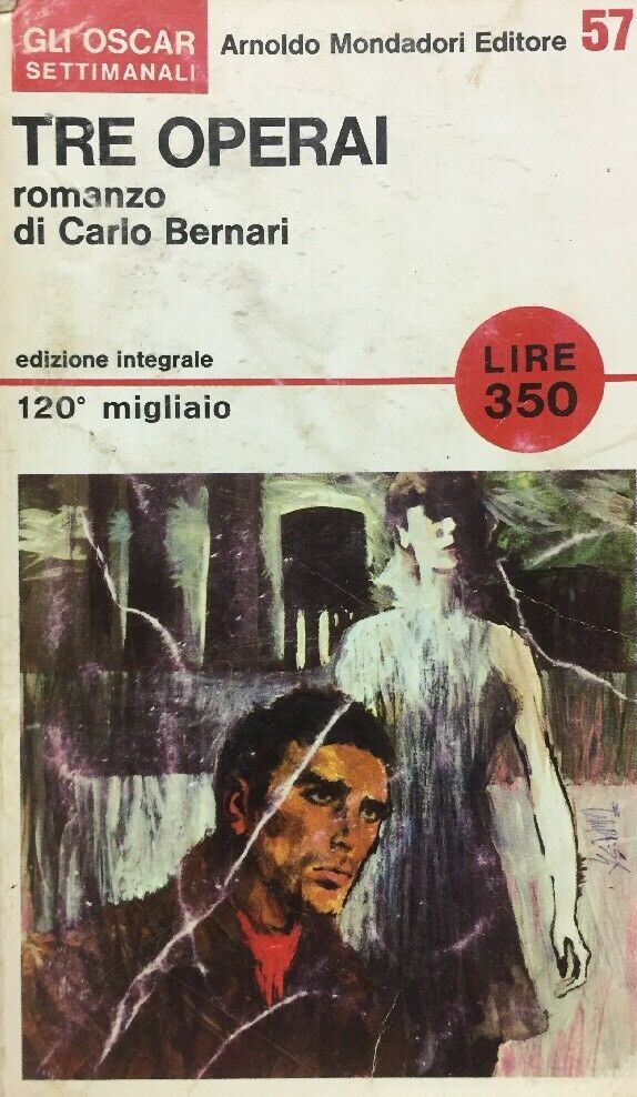 TRE OPERAI C. BERNARI OSCAR SETTIMANALI  D479