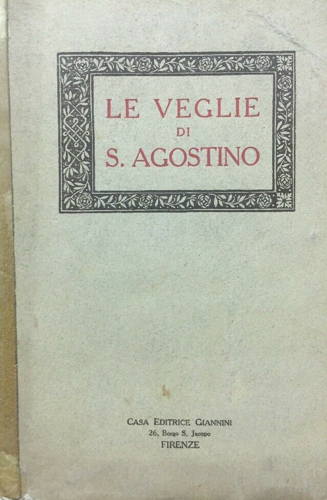 LE VEGLIE DI SANT’AGOSTINO 1930 E39