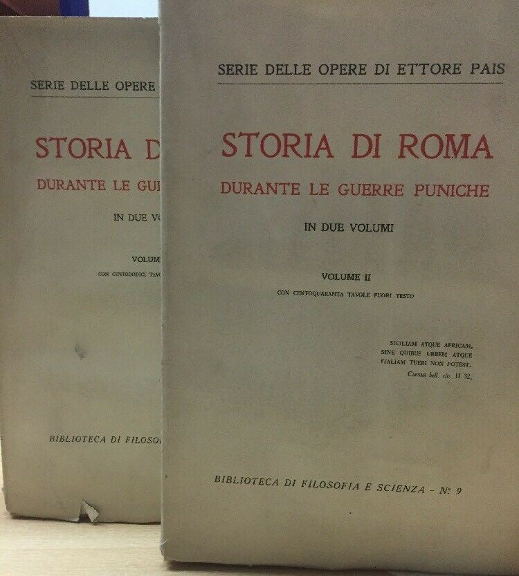 STORIA DI ROMA DURANTE LE GUERRE PUNICHE E. PAIS 2 VOLL. 1927 E42