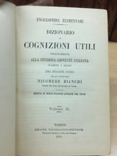Carica l&#39;immagine nel visualizzatore di Gallery, DIZIONARIO DI COGNIZIONI UTILI UTET 11 VOLUMI 1863 E57
