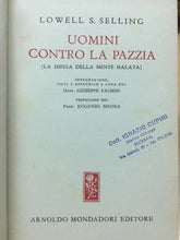 Carica l&#39;immagine nel visualizzatore di Gallery, UOMINI CONTRO LA PAZZIA LA DIFESA DELLA MENTE MALATA L. S. SELLING 1946 E60
