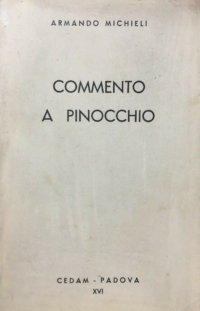 COMMENTO A PINOCCHIO A. MICHIELI 1932 E66
