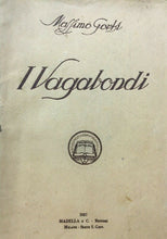 Carica l&#39;immagine nel visualizzatore di Gallery, I VAGABONDI M. GORKI 1927 E72
