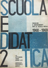 Carica l&#39;immagine nel visualizzatore di Gallery, SCUOLA E DIDATTICA N.2 10 OTTOBRE 1968 E210
