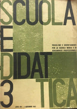 Carica l&#39;immagine nel visualizzatore di Gallery, SCUOLA E DIDATTICA N.3 1 NOVEMBRE 1962 E212
