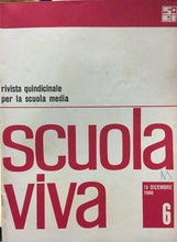 Carica l&#39;immagine nel visualizzatore di Gallery, SCUOLA VIVA 15 DICEMBRE 1966 E298
