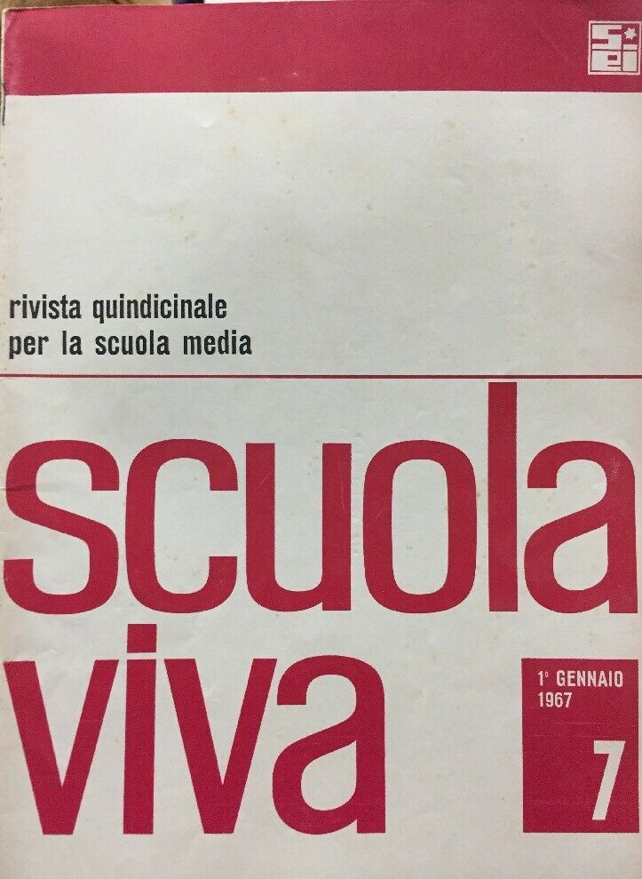 SCUOLA VIVA 1 GENNAIO 1967 E299