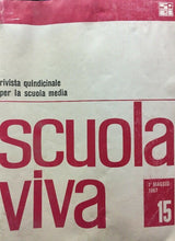 Carica l&#39;immagine nel visualizzatore di Gallery, SCUOLA VIVA 1 MAGGIO 1967 E308
