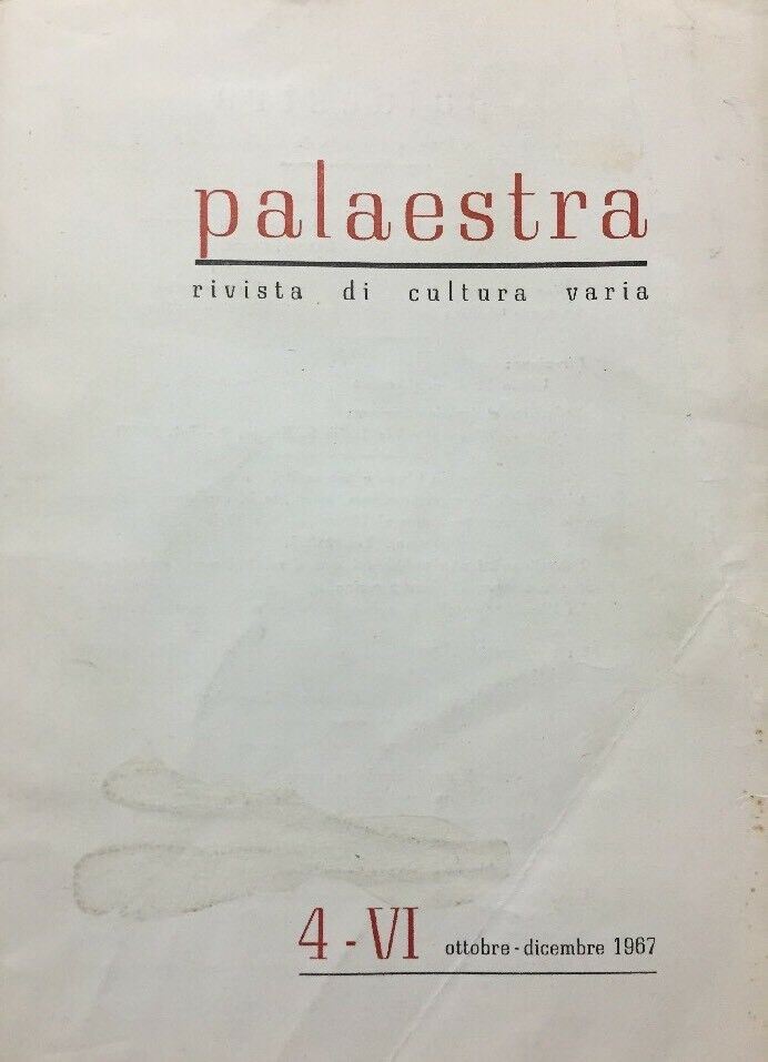 PALAESTRA RIVISTA DI CULTURA VARIA OTTOBRE DICEMBRE 1967 E310