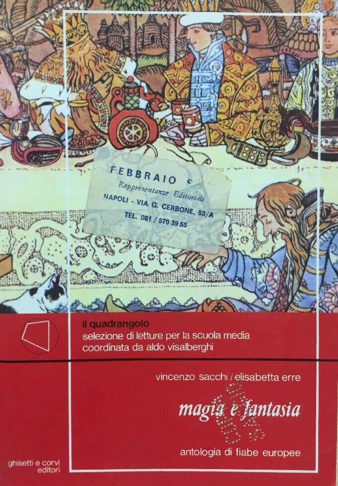 MAGIA E FANTASIA ANTOLOGIA DI FIABE EUROPEE V. SACCHI E. ERRE E427