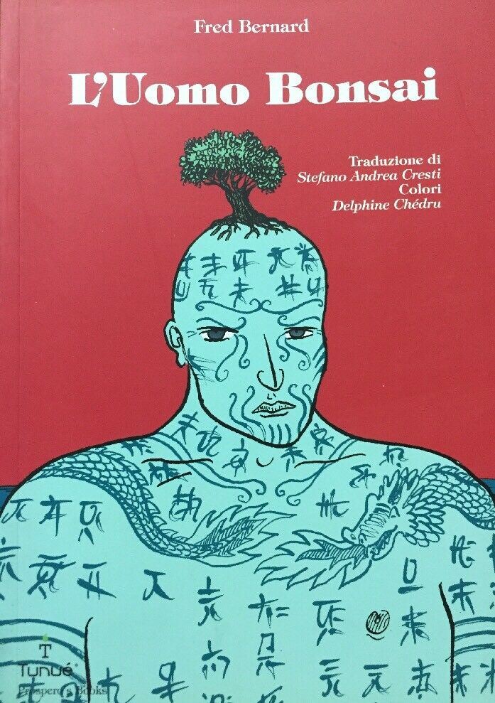 L’UOMO BONSAI F. BERNARD PROSPERO’S BOOK E623
