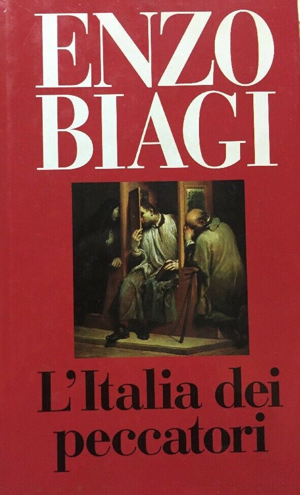 L’ITALIA DEI PECCATORI E. BIAGI  F67