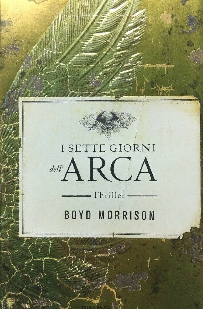 I SETTE GIORNI DELL’ARCA B. MORRISON I ED. 2010 F81