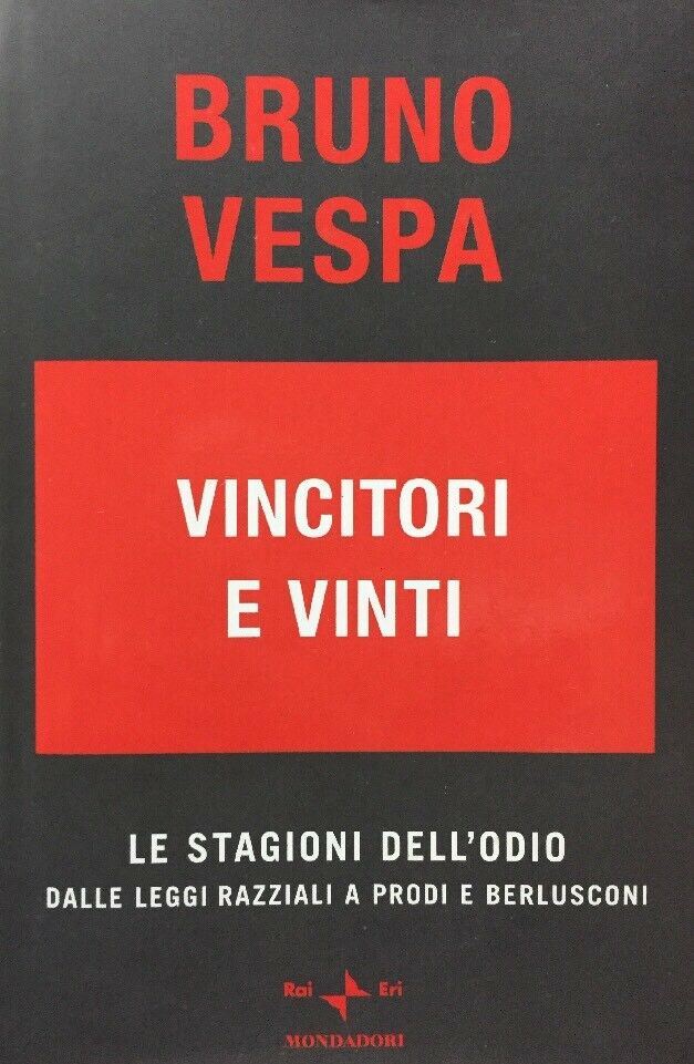 VINCITORI E VINTI B. VESPA F91