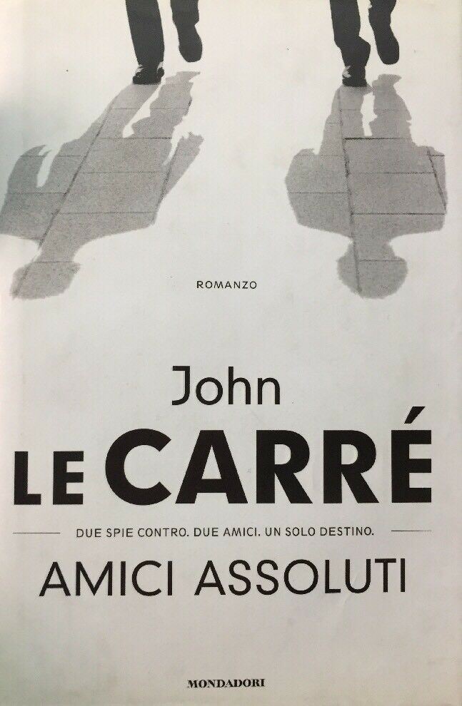 AMICI ASSOLUTI J. LE CARRÉ I ED. 2003 F97