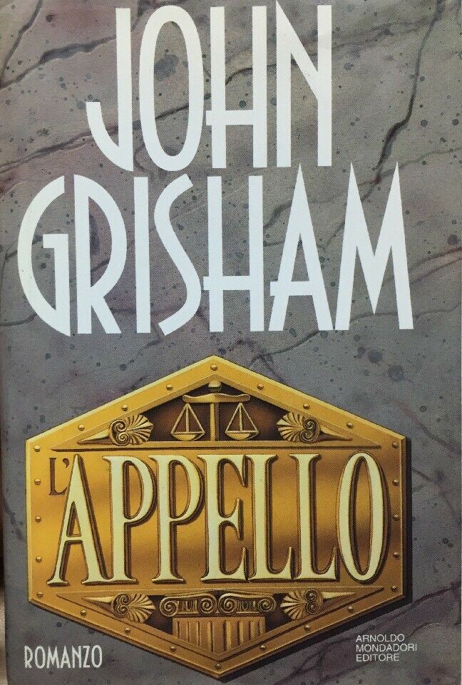 L’APPELLO J. GRISHAM I ED. 1994 F123