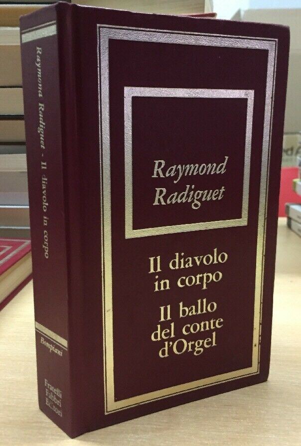 IL DIAVOLO IN CORPO IL BALOO DEL CONTE D’ORGEL R. RADIGUET F153