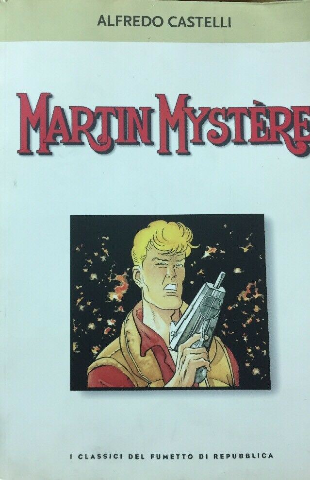 MARTIN MYSTERE I CLASSICI DEL FUMETTO DI REPUBBLICA G216
