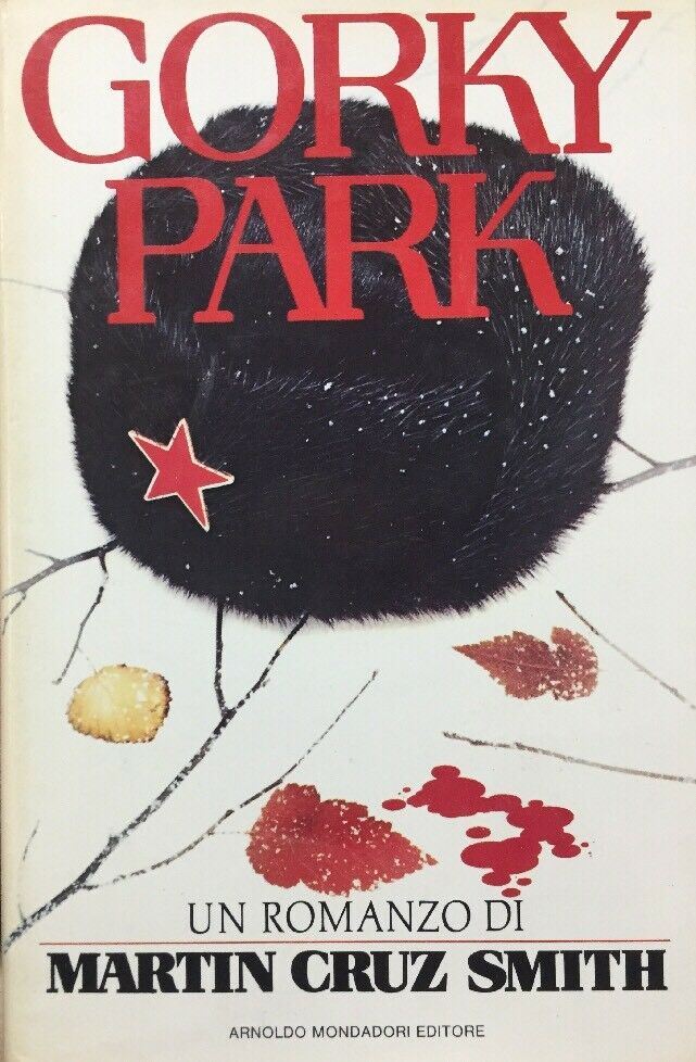 GORKY PARK M. CRUZ SMITH I ED. 1982 G552