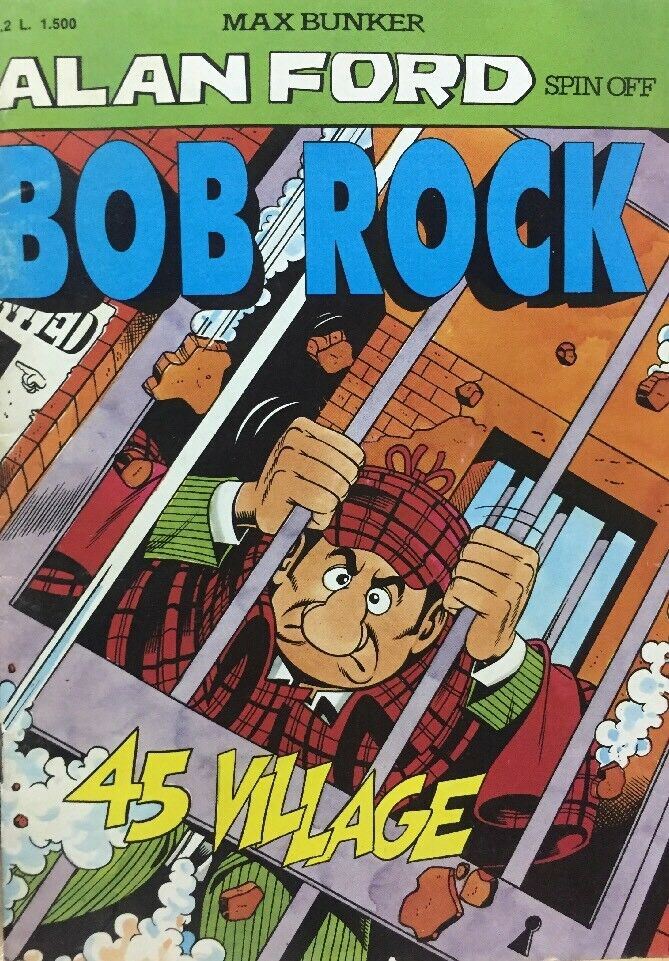 ALAN FORD SPIN OFF BOB ROCK N.2 45 VILLAGE G832