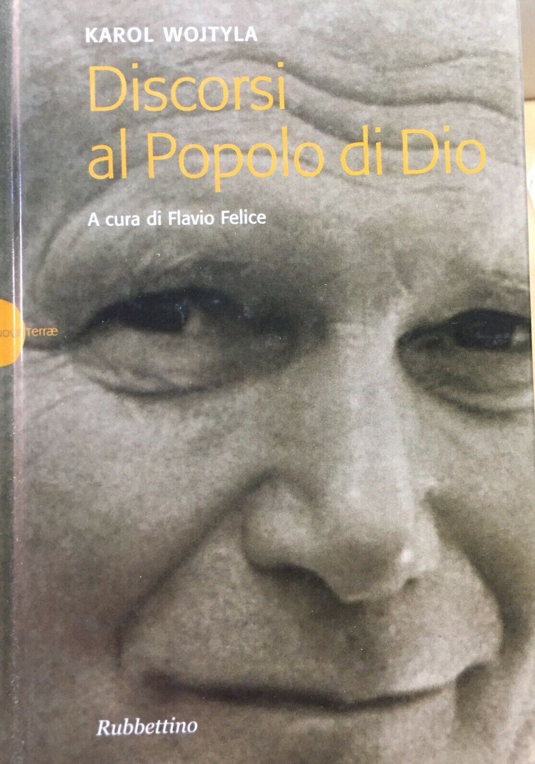 DISCORSI AL POPOLO DI DIO KAROL WOJTYLA H285