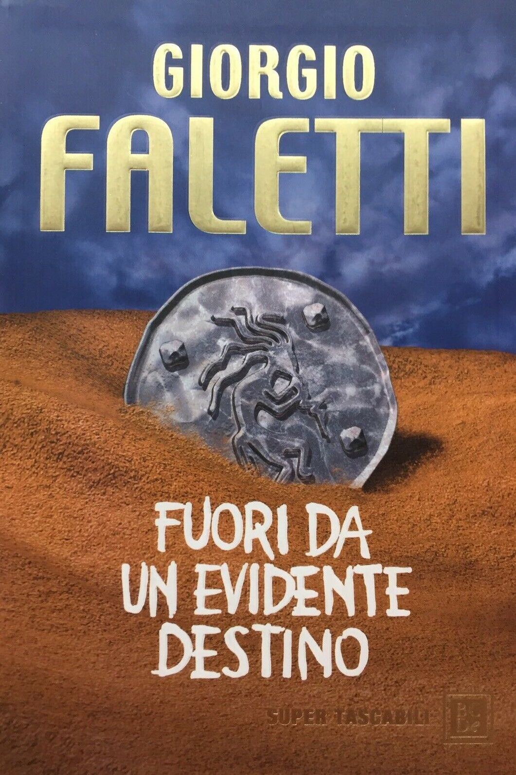 FUORI DA UN EVIDENTE DESTINO G. FALETTI H336