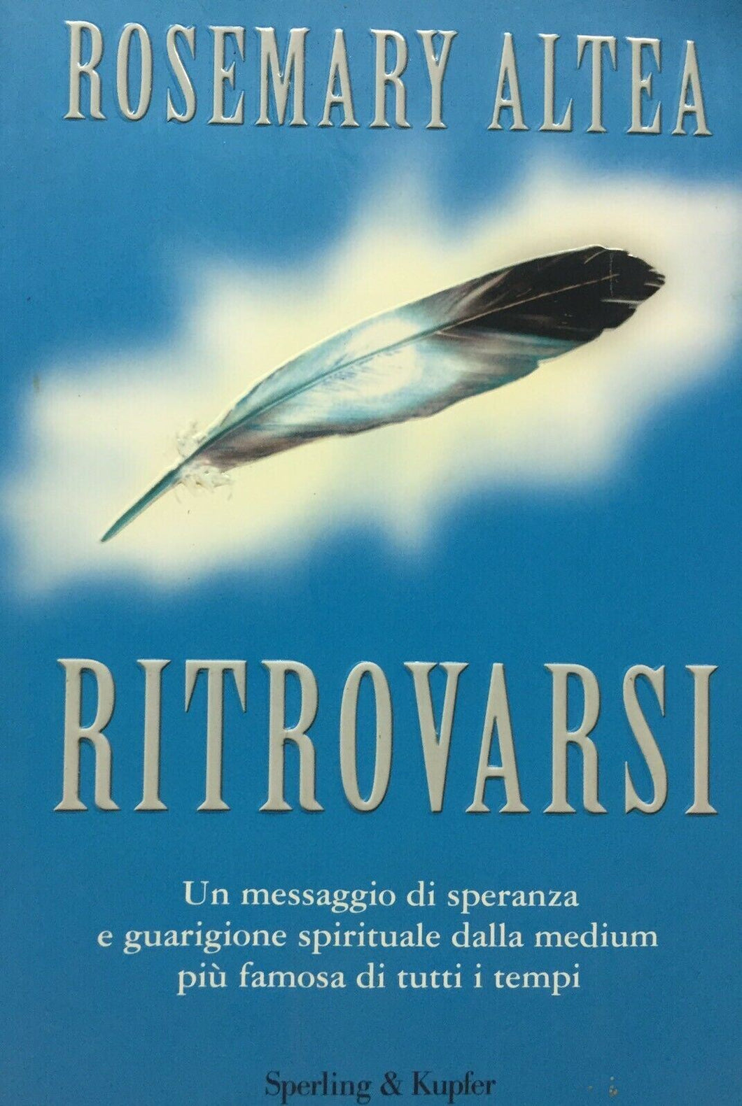 RITROVARSI ROSEMARY ALTEA H405