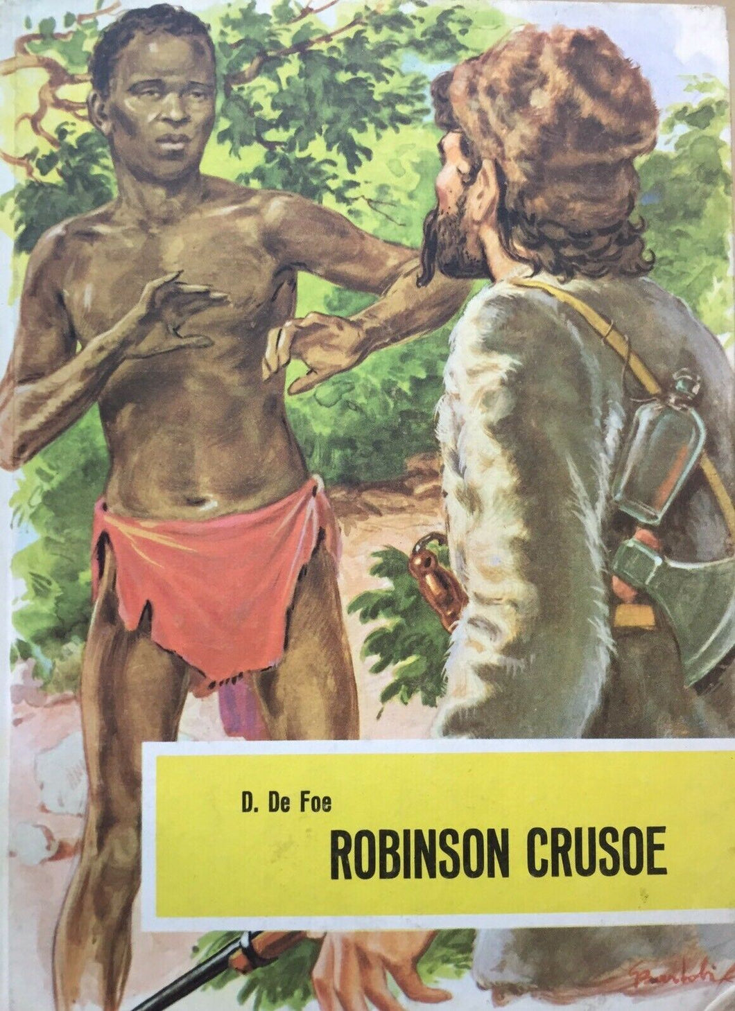 ROBINSON CRUSOE D. DE FOE H450