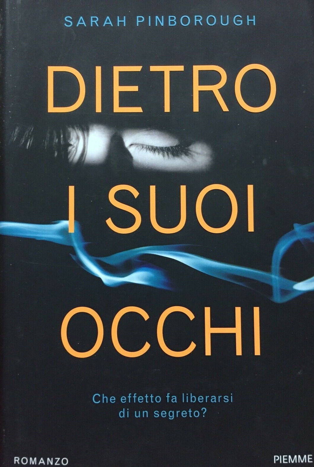 DIETRO I SUOI OCCHI S. PINBOROUGH I ED. 2017  H461