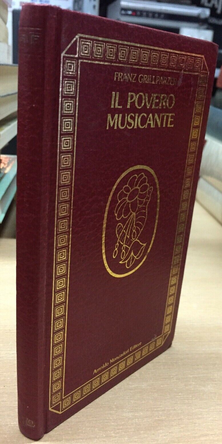 IL POVERO MUSICANTE   I CAPOLAVORI DELLA NARRATIVA MODERNA MONDADORI H590