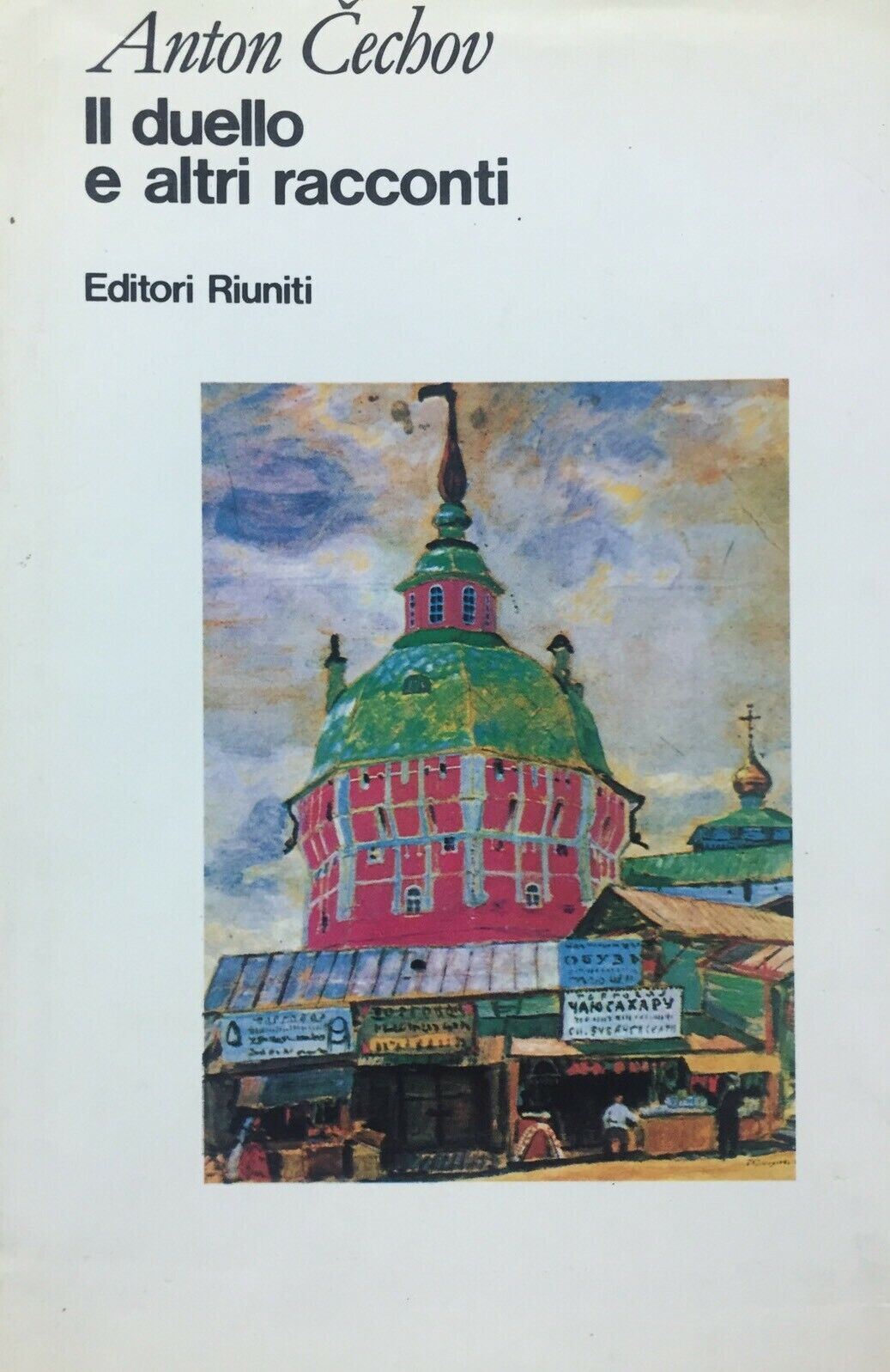 IL DUELLO E ALTRI RACCONTI A. CECHOV H659